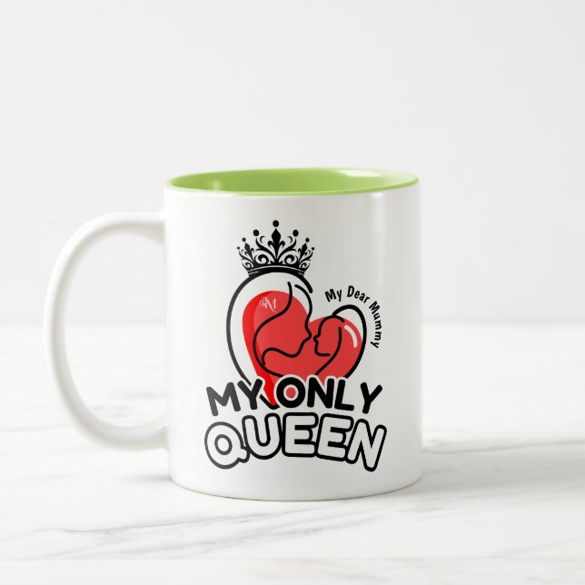 2-ton Mugg 11oz : Min enda drottning (grönt) (Vänster)