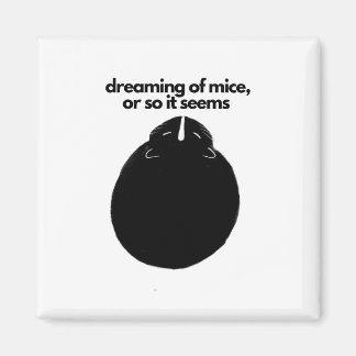 2-tums fyrkantsmagnet "Dreaming of Mice" Magnet