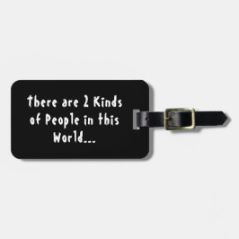 2 Typ av människor i världen Bagagebricka