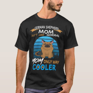 2 Tysk Shepherd Mamma Precis Som Normal Mamma Enda T Shirt