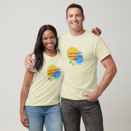 2 Weirdo's T Shirt
