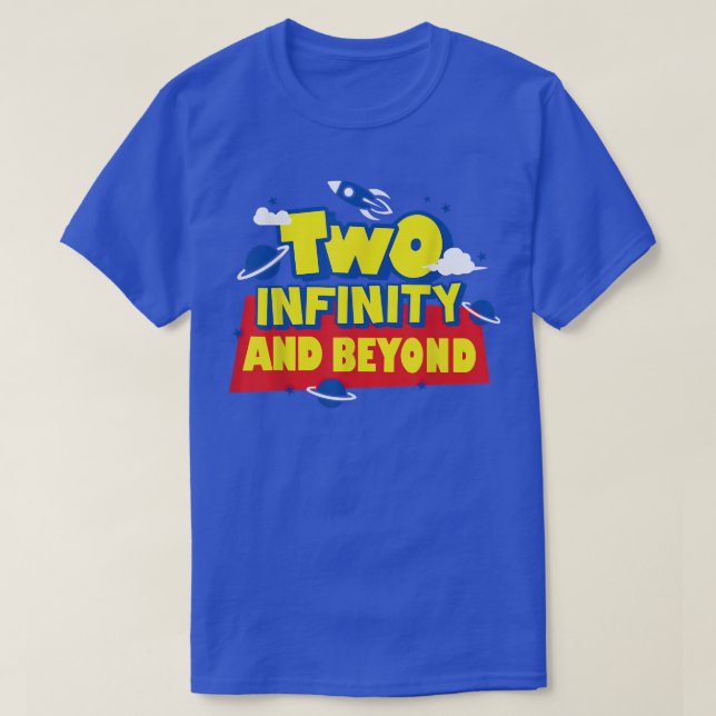 2 Year Old Two Infinity And Beyond 2nd Birthday Bo T Shirt (Design framsida)
