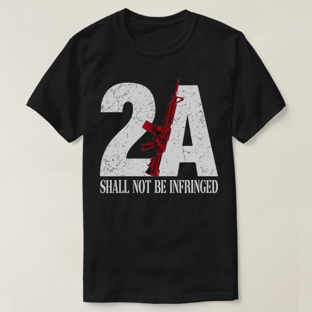 2A AR15 Rifle 2nd Amendment Patriotic Gun Owner  T Shirt (Design framsida)