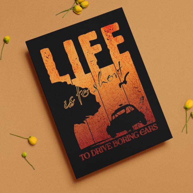 2CV Oldtimer Livet är för kort för att köra tråkig (2CV Postcard in Black with a Orange Sunset Background)