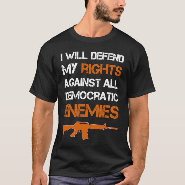 2nd amendment Pro Gun safe Defend the right 2nd am T Shirt (Framsida)