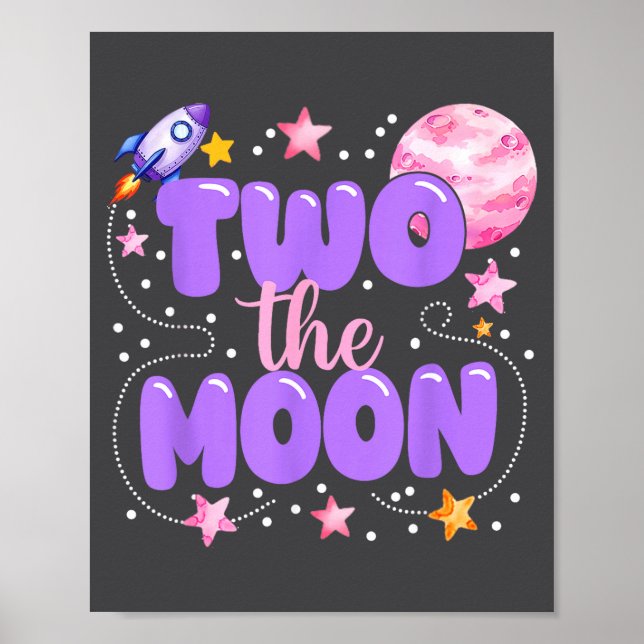 2nd Birthday Two The Moon Birthday Girl 2 Year Old Poster (Framsidan)