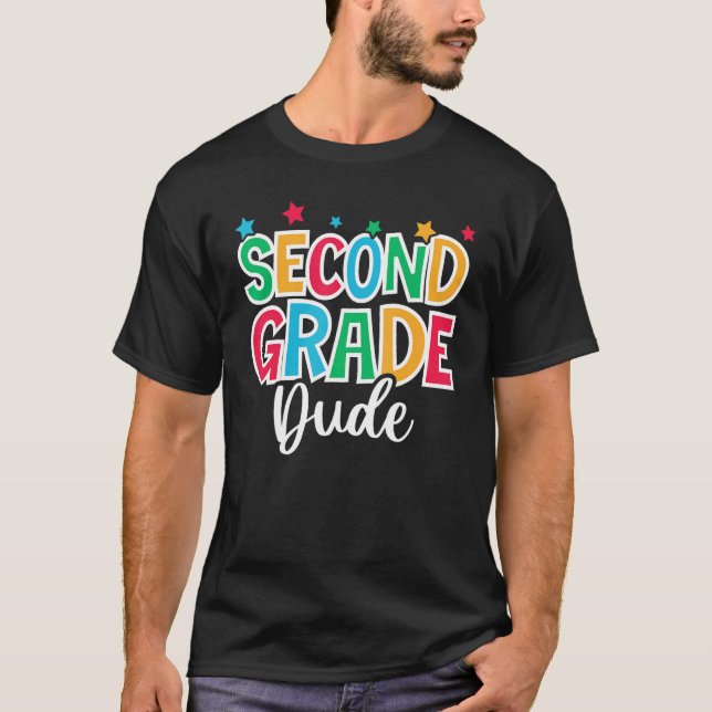 2nd Grade Dude First Day of School Welcome Back to T Shirt (Framsida)