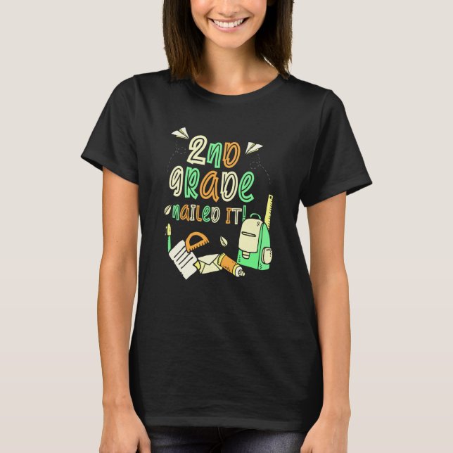 2Nd Grade Nailed It Second Grader School Teacher T Shirt (Framsida)