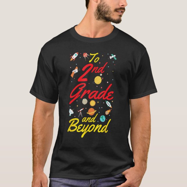 2nd Grade Space Second Grade Teacher Student Back  T Shirt (Framsida)