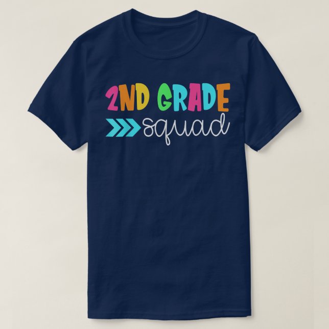 2nd Grade Squad Second Grade Back To School Teache T Shirt (Design framsida)