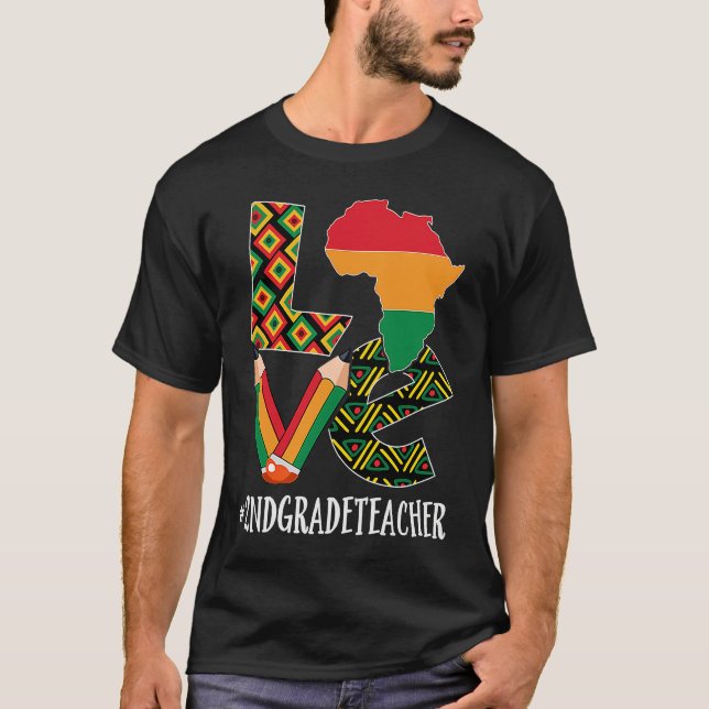 2nd Grade Teacher Love African American Black Hist T Shirt (Framsida)