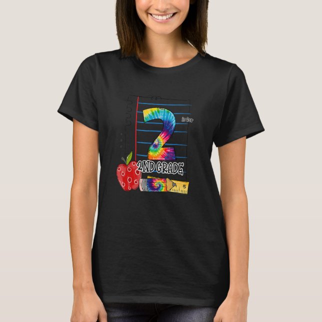 2nd Is For 2nd Grade Teacher First Day Of School T Shirt (Framsida)