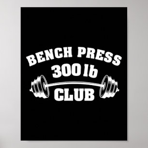 300 Pund Bänkpress Klubb Gym Styrkelyft P Poster