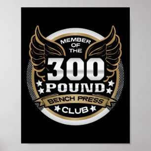 300 Pund Bänkpressklubb För Styrkelyftare Viktlyft Poster