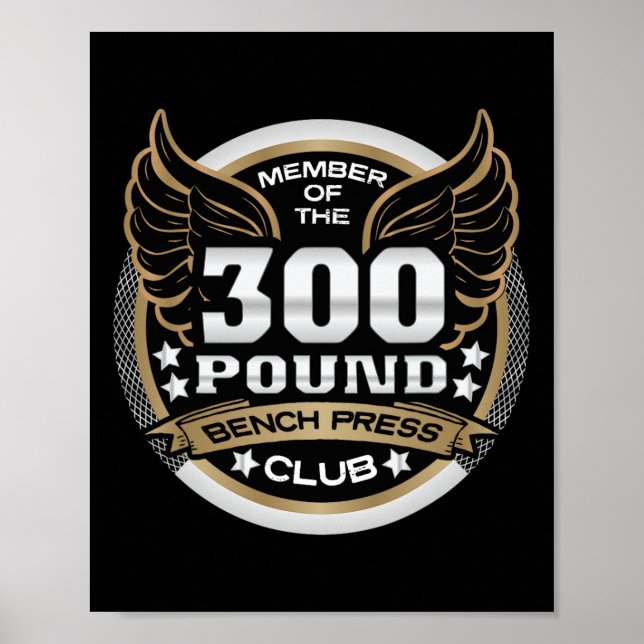 300 Pund Bänkpressklubb För Styrkelyftare Viktlyft Poster (Framsidan)