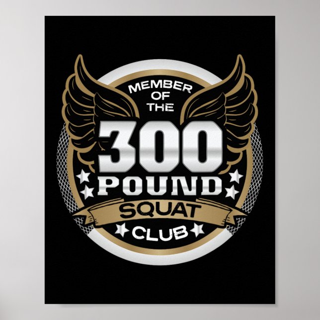 300 Pund Knäböj Klubb För Kraftlyftare Viktlyftare Poster (Framsidan)
