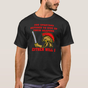 300 spartans som vägras för att ge upp deras vap tee shirt