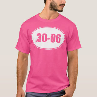 30-06 Militär Rifle Gun Ammo 30-06 Jaktrunda T Shirt
