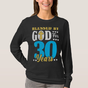 30 Åldersman, kvinna välsignad av Gud i 30 år T Shirt