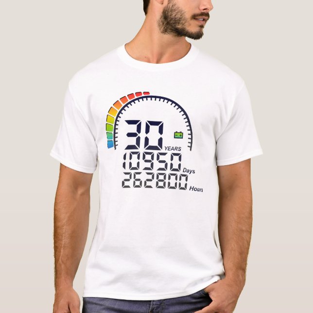 30 ans years compteur anniversaire days hours vite t shirt (Framsida)