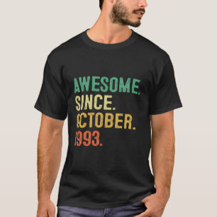 30 år gamla gåvor Fantastisk sedan oktober 1993 30 T Shirt