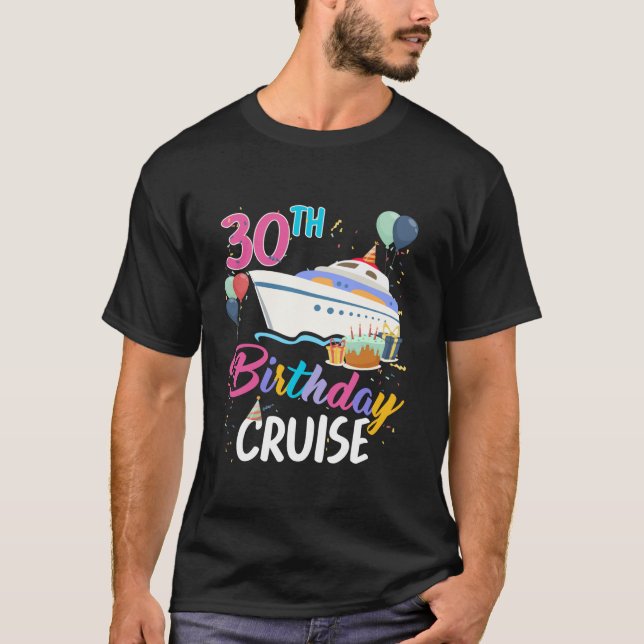 30 år gammal Birthday Cruise Resa 2024 B Day Cruis T Shirt (Framsida)