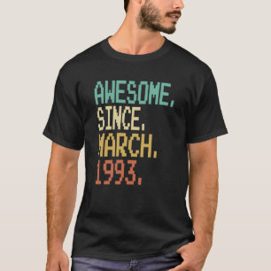 30 år gammal Fantastisk sedan mars 1993 30th Birth T Shirt
