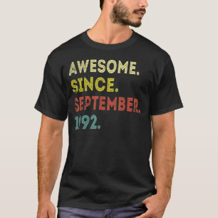 30 år gammal Fantastisk sedan september 1992 30:e T Shirt