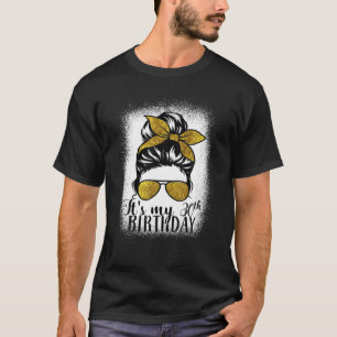 30 år gammal Messy köper upp min 30års födelsedag- T Shirt