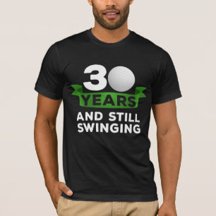30 år Golfer 30års födelsedag Swinging Golf Player T Shirt
