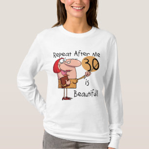 30 är härliga Tshirts och gåvor