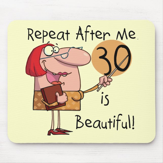 30 är härliga Tshirts och gåvor Musmatta (Framsidan)