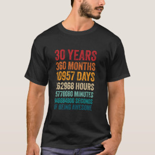 30 år och 360 månader sedan Fantastisk 30års födel T Shirt