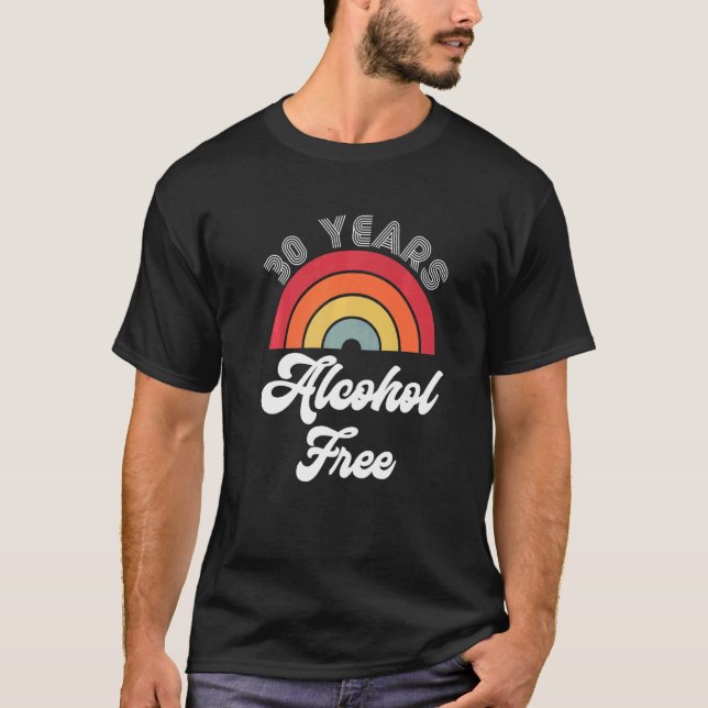 30 år Sober Alcohol Free Sobriety AisÅrsdag F T Shirt (Framsida)