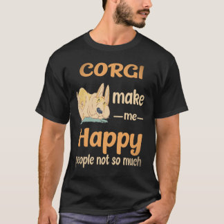30 Corgi Gör Mig Glad Människor Inte Så Mycket Cor T Shirt