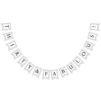 30-dagarsbanderoll 30 och Fabulous Bunting Vimplar