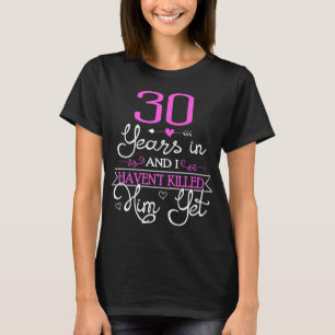 30:e Bröllop-årsdagen av gåva till livstänkand T Shirt