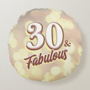 30 & Fabulous Round Pillow Rund Kudde