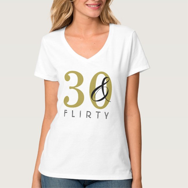 30 & Flirty 30års födelsedag Guld Black T Shirt (Framsida)