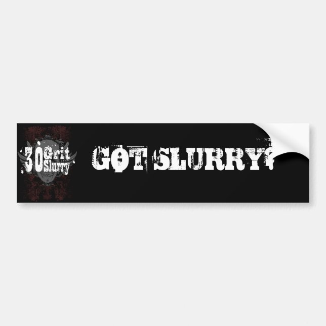 30 Grit Slurry FICK DU SLAM? Bildekal (Framsidan)