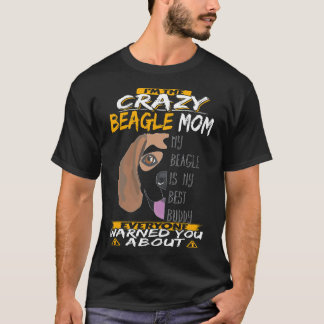30 Jag är Crazy Beagle Mamma T Shirt