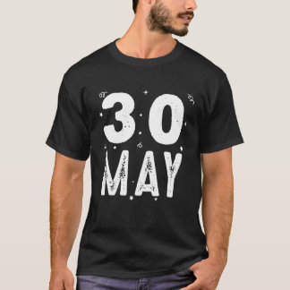 30 maj Party, speciella tillfällen för tä T Shirt