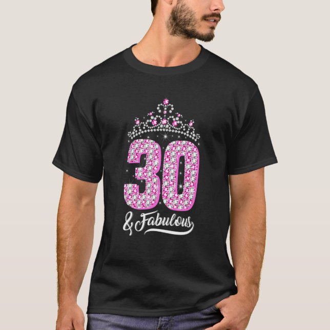 30 och Fabulous 30års födelsedag Diamond Krona Wom T Shirt (Framsida)