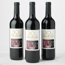 30 och Fabulous Elegant 30års födelsedag Photo Vinflaska Etikett