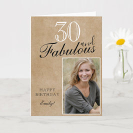 30 och Fabulous Rustic Elegant Birthday Photo Kort