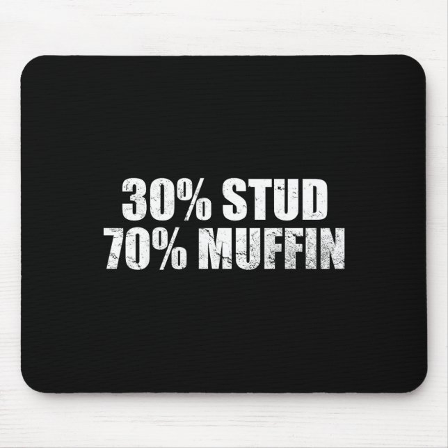 30% Stud 70% Muffin Funny Father's Day Valentines  Musmatta (Framsidan)