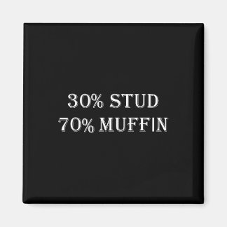30% Stud 70% Muffin Roliga Valentinfraser  Magnet