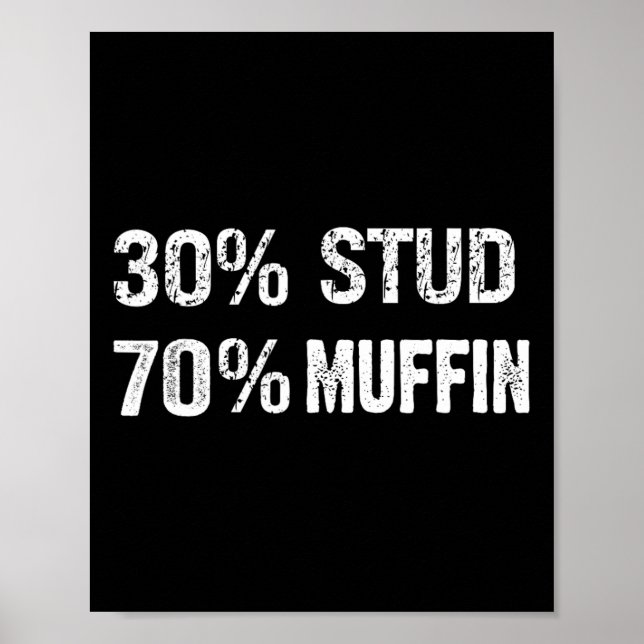30% Stud 70% Muffin Roliga Valentinskämt Pappa Poster (Framsidan)