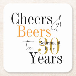 30 Years Retirement Cheers Beers Minimal Party Underlägg Papper Kvadrat
