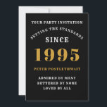 30års födelsedag 1995, svart Guld-Personlig för ho Inbjudningar<br><div class="desc">För dem som föddes 1995 och firade sitt 30års födelsedag party har vi det idealiska födelsedagskartot. Den svarta bakgrunden med vit och guld är enkel och ändå elegant. Anpassa enkelt texten längst fram och baktill på det här födelsedagsinbjudningskortet med hjälp av den mall som finns. En del av standardskalan för...</div>